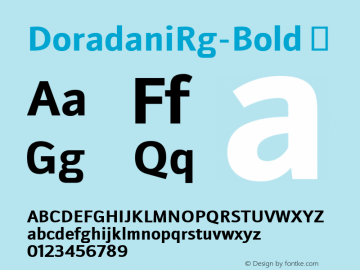 DoradaniRg-Bold ☞ Version 2.200;com.myfonts.typodermic.doradani.bold.wfkit2.3znU Font Sample