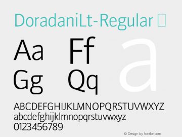 DoradaniLt-Regular ☞ Version 2.200;com.myfonts.typodermic.doradani.light.wfkit2.3znV Font Sample