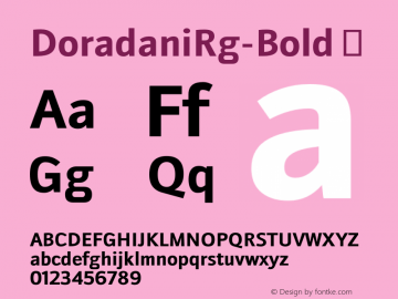 DoradaniRg-Bold ☞ Version 2.200;com.myfonts.typodermic.doradani.bold.wfkit2.3znU Font Sample