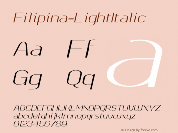 Filipina-LightItalic ☞ Version 1.000 2009 initial release;com.myfonts.activesphere.filipina.light-italic.wfkit2.3AFw图片样张