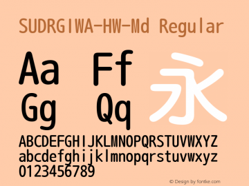 SUDRGIWA-HW-Md Regular Version 4.22 Font Sample