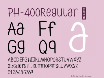 PH-400Regular ☞ Version 1.000;PS 001.000;hotconv 1.0.70;makeotf.lib2.5.58329;com.myfonts.easy.font-fabric.ph.400-regular.wfkit2.version.4kst Font Sample