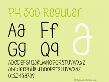 PH 300 Regular Version 1.000;PS 001.000;hotconv 1.0.70;makeotf.lib2.5.58329;com.myfonts.easy.font-fabric.ph.300-regular.wfkit2.version.4ksw图片样张