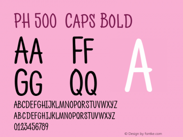 PH 500  Caps Bold Version 1.000;PS 001.000;hotconv 1.0.70;makeotf.lib2.5.58329;com.myfonts.easy.font-fabric.ph.500-narrow-caps.wfkit2.version.4ksK图片样张