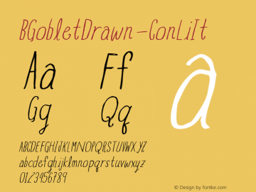 BGobletDrawn-ConLiIt ☞ Version 1.000;PS 001.001;hotconv 1.0.56;com.myfonts.insigne.blue-goblet-drawn.con-light-ital.wfkit2.3UVB Font Sample