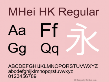 MHei HK Regular Version 4.0 Font Sample