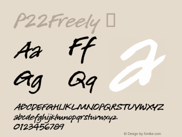 P22Freely ☞ Version 2.000 2013 remaster;com.myfonts.ihof.p22-freely.regular.wfkit2.46yM Font Sample