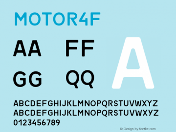 Motor4F ☞ 1.0;com.myfonts.easy.4thfebruary.motor-4f.regular.wfkit2.version.4jRY Font Sample