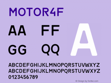 Motor4F ☞ 1.0;com.myfonts.easy.4thfebruary.motor-4f.regular.wfkit2.version.4jRY Font Sample
