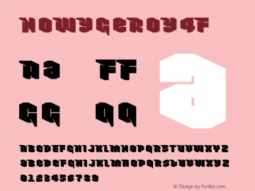 NowyGeroy4F ☞ 1.0;com.myfonts.easy.4thfebruary.nowy-geroy-4f.regular.wfkit2.version.3ryv Font Sample