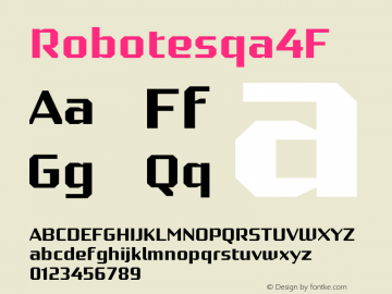 Robotesqa4F ☞ 1.0;com.myfonts.easy.4thfebruary.robotesqa-4f.regular.wfkit2.version.46QK图片样张