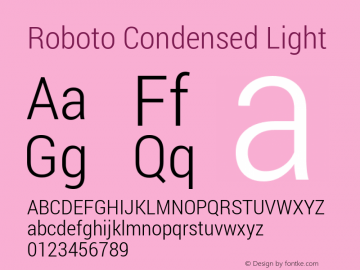 Roboto Condensed Light Version 1.100138; 2012 Font Sample