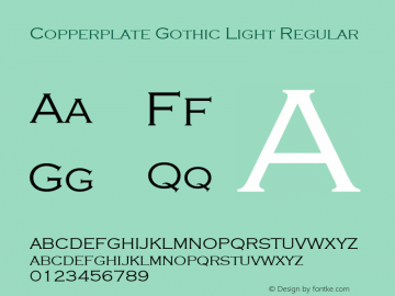 Copperplate Gothic Light Regular Version 1.51 Font Sample