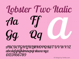 Lobster Two Italic Version 1.006; ttfautohint (v0.94) -l 8 -r 50 -G 200 -x 14 -w 