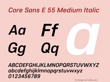 Core Sans E 55 Medium Italic Version 1.000 Font Sample