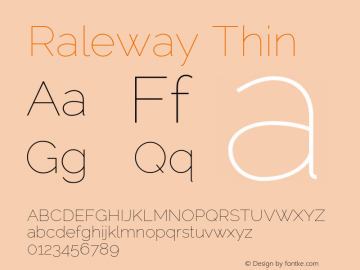 Raleway Thin Version 2.001; ttfautohint (v0.8) -G 200 -r 50 Font Sample