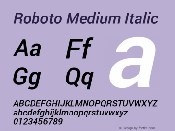 Roboto Medium Italic Version 1.100140; 2013 Font Sample