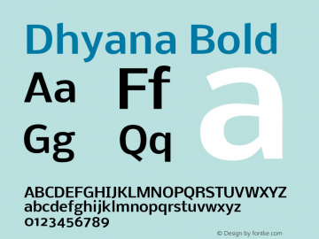 Dhyana Bold Version 1.002; ttfautohint (v0.8.51-6076) Font Sample