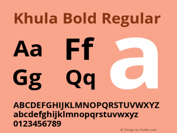 Khula Bold Regular Version 1.000;PS 1.0;hotconv 1.0.72;makeotf.lib2.5.5900; ttfautohint (v1.1) -l 8 -r 50 -G 200 -x 14 -D deva -f latn -w G Font Sample