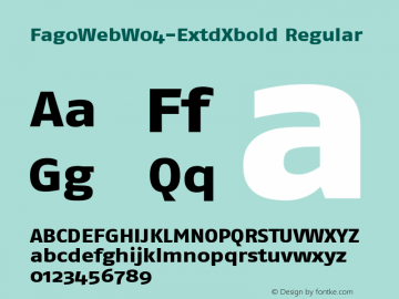 FagoWebW04-ExtdXbold Regular Version 7.504 Font Sample