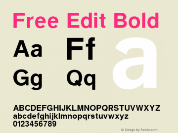 Free Edit Bold Version 1.000;PS 001.001;hotconv 1.0.56 Font Sample