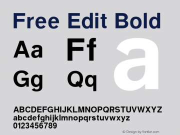 Free Edit Bold Version 1.000;PS 001.001;hotconv 1.0.56 Font Sample