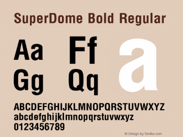SuperDome Bold Regular Unknown Font Sample