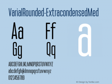 VarialRounded-ExtracondensedMed ☞ Version 1.000;com.myfonts.easy.cloud9-type-dept.varial-rounded-medium.extra-condensed .wfkit2.version.4mf8 Font Sample