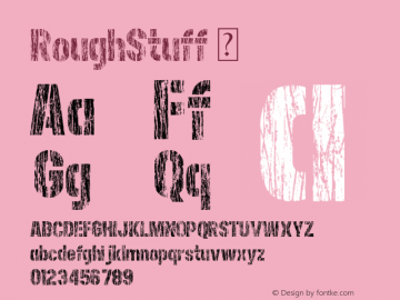 RoughStuff ☞ Version 1.00 January 22, 2015, initial release; ttfautohint (v0.95) -d;com.myfonts.easy.studio-k.rough-stuff.regular.wfkit2.version.4mfb图片样张