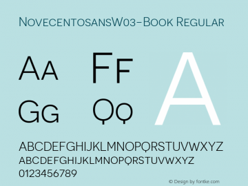 NovecentosansW03-Book Regular Version 3.10 Font Sample