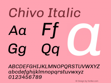 Chivo Italic Version 1.003;PS 001.003;hotconv 1.0.70;makeotf.lib2.5.58329 Font Sample