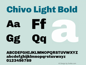 Chivo Light Bold Version 1.003;PS 001.003;hotconv 1.0.70;makeotf.lib2.5.58329图片样张