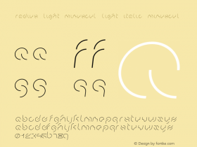 Radius Light Minuscul Light Italic Minuscul Version 1.000;PS 001.001;hotconv 1.0.56 Font Sample