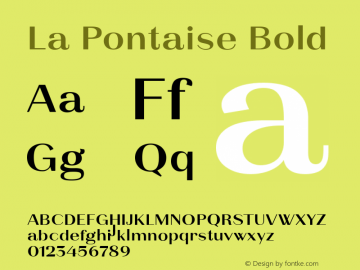 La Pontaise Bold Version 1.000;PS 001.000;hotconv 1.0.70;makeotf.lib2.5.58329图片样张