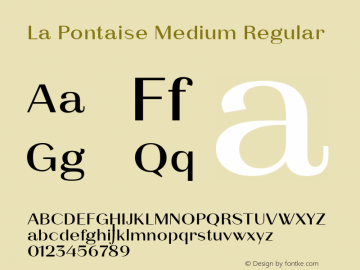 La Pontaise Medium Regular Version 1.000;PS 001.000;hotconv 1.0.70;makeotf.lib2.5.58329 Font Sample