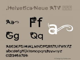 .Helvetica Neue ATV 常规体 10.0d35e1图片样张