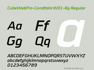 CubeWebPro-CondItalicW01-Rg Regular Version 7.504 Font Sample