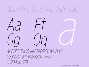 Amsi Pro Cond Thin Italic Italic Version 1.40图片样张