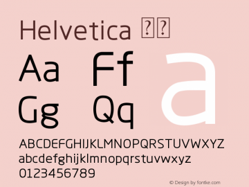 Helvetica 细体 9.0d4e1 Font Sample