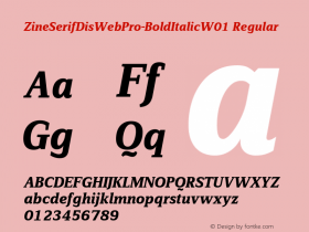 ZineSerifDisWebPro-BoldItalicW01 Regular Version 7.504 Font Sample