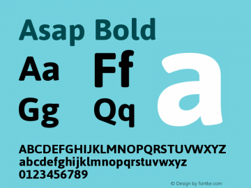 Asap Bold Version 1.007;PS 001.007;hotconv 1.0.70;makeotf.lib2.5.58329图片样张