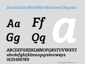 ZineSlabDisWebW03-MediumIt Regular Version 7.504 Font Sample