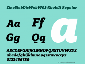 ZineSlabDisWebW03-XboldIt Regular Version 7.504 Font Sample