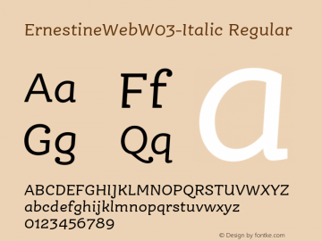 ErnestineWebW03-Italic Regular Version 7.504 Font Sample