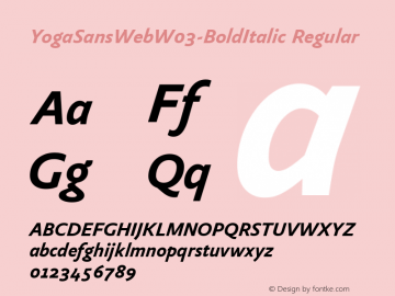 YogaSansWebW03-BoldItalic Regular Version 7.504 Font Sample