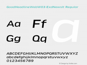 GoodHeadlineWebW03-ExdNewsIt Regular Version 7.504 Font Sample