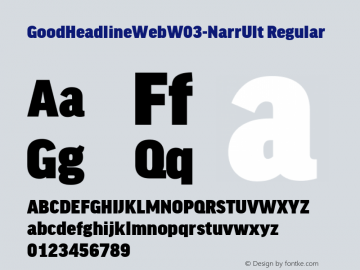GoodHeadlineWebW03-NarrUlt Regular Version 7.504 Font Sample