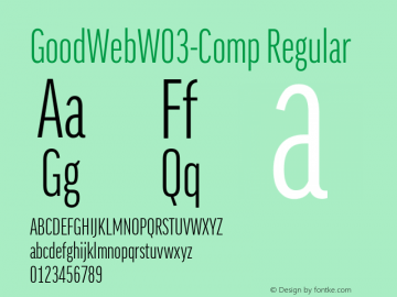 GoodWebW03-Comp Regular Version 7.504 Font Sample