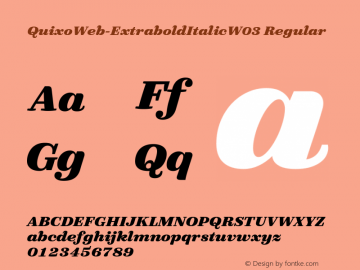 QuixoWeb-ExtraboldItalicW03 Regular Version 7.504 Font Sample