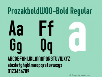 ProzakboldW00-Bold Regular Version 2.10 Font Sample